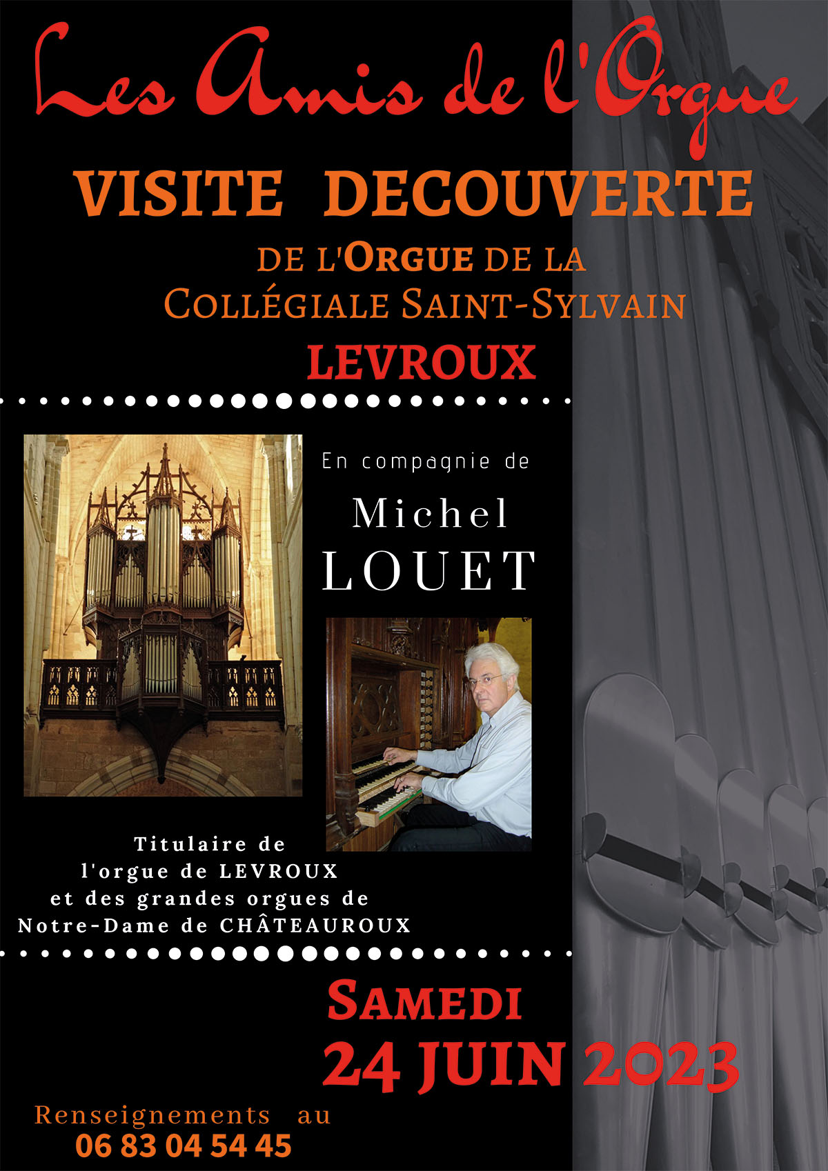 Samedi 24 juin 2023 visite et présentation de l’orgue de Levroux